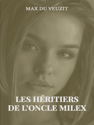 cover image of Les héritiers de l'oncle Milex